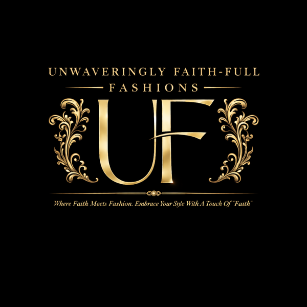 Unwaveringly Faith-Full Fashions